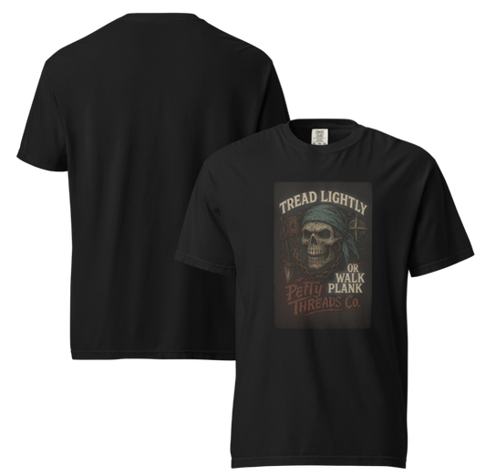 Petty Threads Co. - “Tread Lightly” Comfort Colors 100% Cotton T-shirt