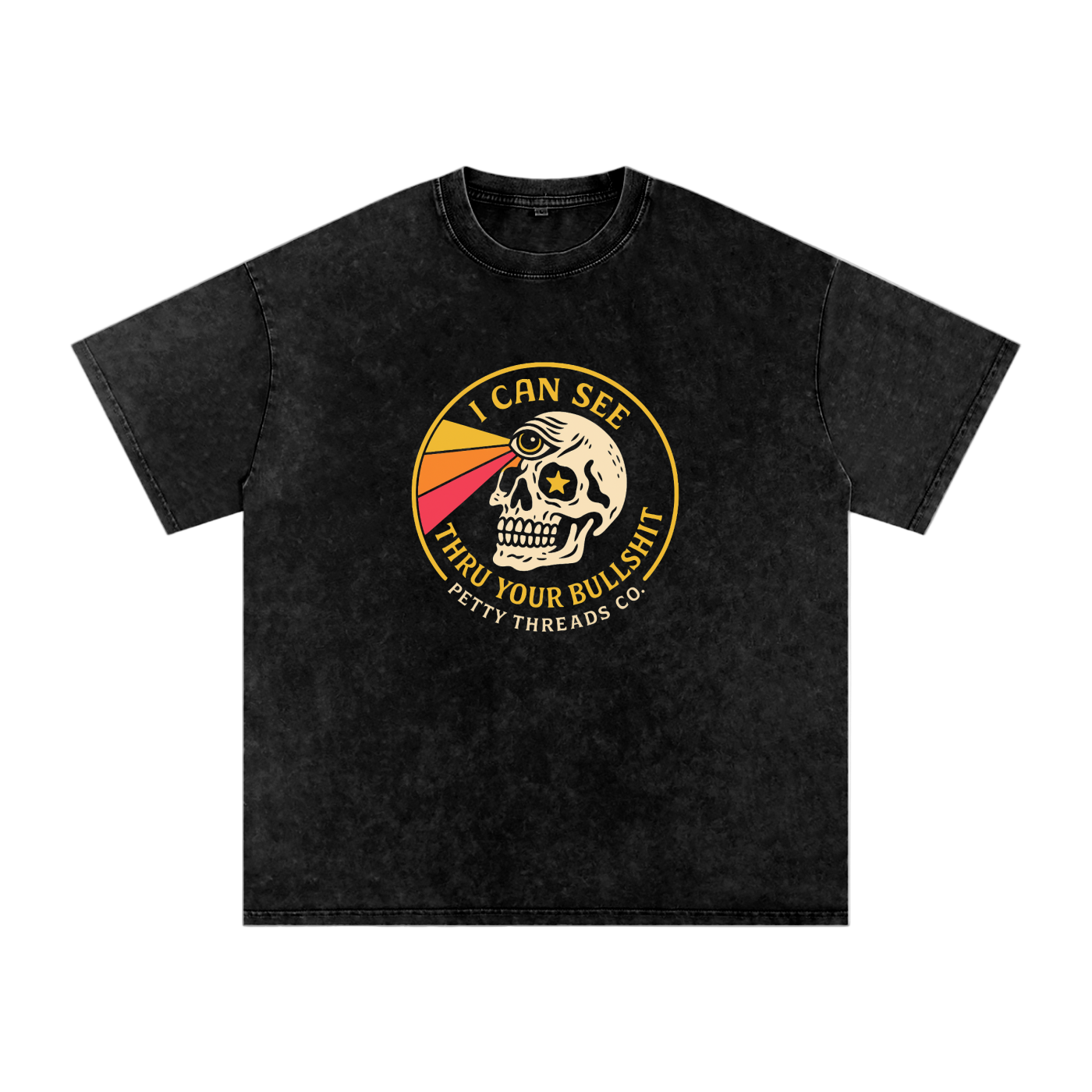 Petty Threads Co - Thru Your Bullshit™ Skull - Snow Washed Oversized Cotton T-Shirt