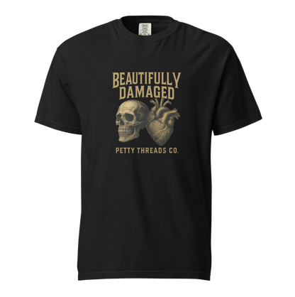 Petty Threads Co - Beautifully Damaged - Comfort Colors 100% Cotton T-shirt