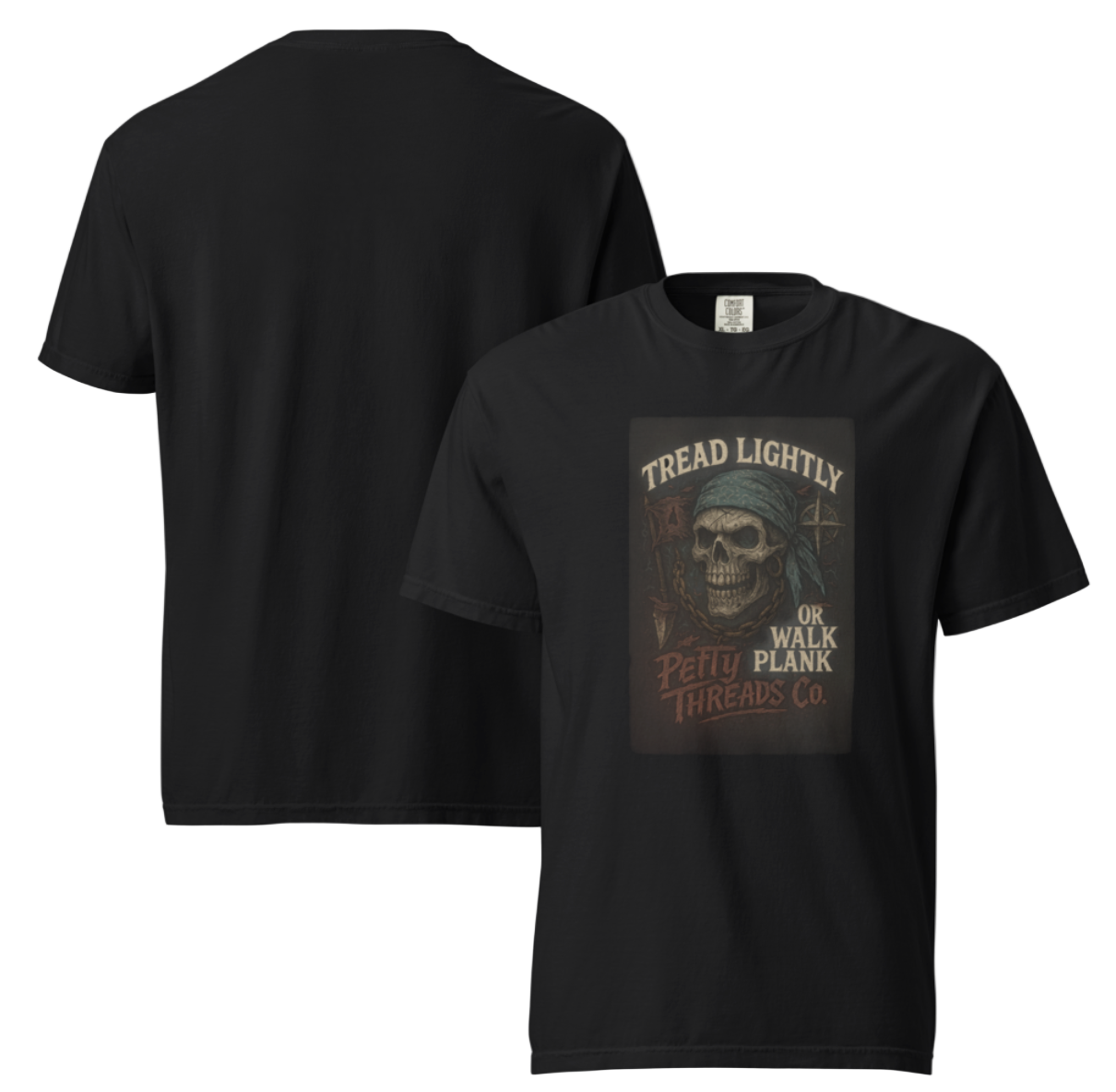 Petty Threads Co. - “Tread Lightly” Comfort Colors 100% Cotton T-shirt