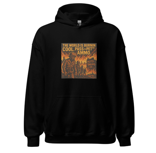 Petty Threads Co -“Pass the Petty Ammo” Hoodie