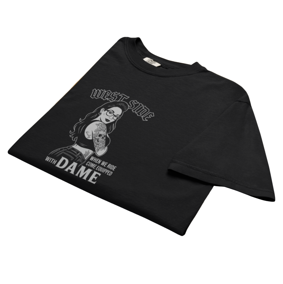 Petty Threads Co - West Side come equip w/ Dame - Comfort Colors 100% Cotton T-shirt