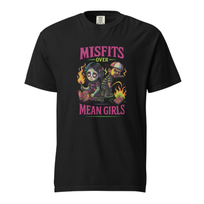 Petty Threads Co - Misfits over Mean Girls - Comfort Colors 100% Cotton T-shirt
